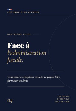 Face à l'administration fiscale