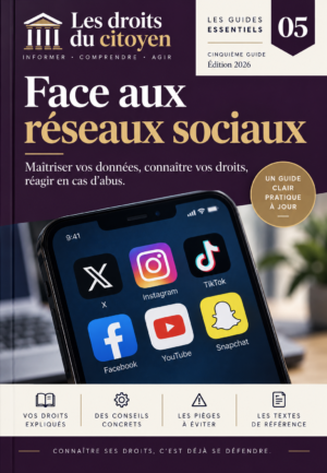 Face aux réseaux sociaux — Vos droits et ceux de vos enfants